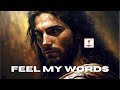 FEEL MY WORDS (God is Great)