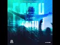 Jahshii - Faith (Official Audio)