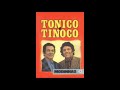 Seleção de 16 das melhores músicas com Tonico e Tinoco