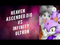 Heaven Ascended Dio Vs Infinity Ultron Fan Made Death Battle Trailer (JJBA EOH Vs Marvel's What If)