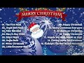 Christmas Music 2023 🎅🏼 Best Christmas Songs Playlist 🎄 Classic Christmas Songs Mix