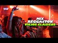 Mix Reggaeton Antiguo Clasico📻Viejo Old School🔝