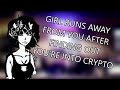 Girl Runs Away From You After Finding Out You're Into Crypto ASMR