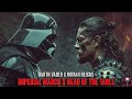 Darth Vader x Roman Reigns | DARK EPIC MASHUP - Imperial March x Head of the Table