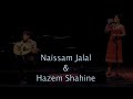 Naïssam Jalal & Hazem Shahine - Live at Institut du monde arabe (2011)