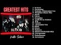 BLOOD japonese band- GREATEST HITS / BEST SONGS
