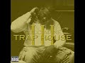 Trap House 3 (feat. Rick Ross)