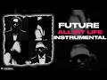 Future, Metro Boomin & Lil Baby - All My Life (Instrumental)