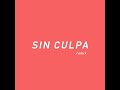 Sin Culpa (Remix)