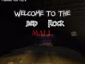 The trailer the bedrock mall…