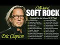 Eric Clapton, Lionel Richie, Michael Bolton, Phil Collins ❤ Best Soft Rock Ballads 70s 80s 90s
