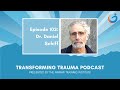 The History, Evolution, and Future of Somatic Therapy with Dr. Daniel Schiff