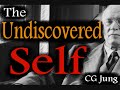 The Undiscovered Self, by Carl Jung (audiobook)