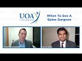 UOA On Demand: When To See A Spine Surgeon