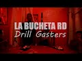 LA BUCHETA RD - ❌ Drill Gasters  👹🔫- (video oficial)  prod. By J Deivi