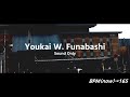 Youkai W. Funabashi【音声のみ。動画募集】