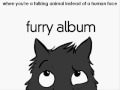 FA - The Furry Song 2009 With Lyrics