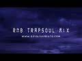 1 HOUR R&B BEATS TRAPSOUL MIX | for Studying and Relaxing 2024