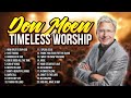 Don Moen's Best Worship Songs: Timeless Christian Music, 2 Hours of Praise, 2023