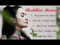 Buddhist Mantras Chanting ALBUM - NO ADS in video 佛经 - 読経- Tinna Tình
