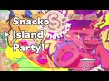 Snacko Island Party! - Snacko Remixes Tr.1