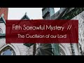 QUICK HOLY ROSARY // SORROWFUL MYSTERIES // Tuesday & Friday (+ Sunday during Lent)