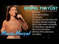 Maria Marçal Top10 Hinos Gospel Mais Ouvidos de Canções Gospel que Transmitem Esperança em Deus 2024