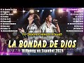 Top Hillsong Español Sus Mejores Canciones🙏Grandes canciones Hillsong en Español 2024🙏Grandes Éxitos
