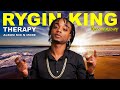 Rygin King Mix 2022 Raw | Rygin King THERAPY Album Mix & More | Rygin King Dancehall Mix 2022