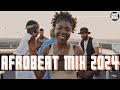 Best Of The Best Latest Afrobeat Mix 2024 💥 Latest Naija Party 2024 💥 Ayra Starr, Burna Boy, CKay