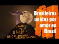 ORAÇÃO - Brasileiros Unidos em oração pelo Brasil