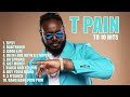 T pain top 10 hits