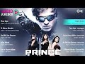 Prince Jukebox - Full Album Songs | Vivek Oberoi, Aruna Shields, Neeru Bajwa