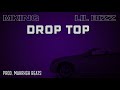 MKing - Drop Top (feat. Lil Bizz) (Official Audio)