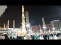 ماشاء الله مسجد نبوی میں آذان عشاء ماشاءاللہ حاجی کا رش ماشاءاللہ