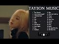 T A E Y E O N BEST SONGS PLAYLIST 2022 | 태연 노래 모음태연 노래