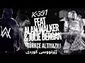 K-391 ft. Alan walker & Julie Bergan - ignite | Türkçe altyazılı- Kurdish Subtitle by : Rekar Zaman