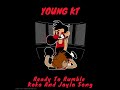Young KT - Ready To Rumble (KoKo and Jayla Song)