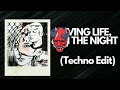 Cheriimoya, Sierra Kid - Living Life In the Night (Techno Edit)