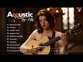 Acoustic 2024 🎧 The Best Acoustic Covers of Popular Songs 2024 - New English Acoustic Songs 2024