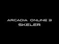 Arcadia Online 3 - Skeler