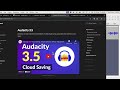 Audacity Step-by-Step tutorial for Beginners using 3.5.1
