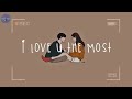[Playlist] i love you the most 🧡 songs to chill to with your lover