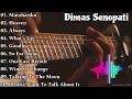 Dimas Senopati Cover / Lagu Akustik / Lagu Enak Buat Santai / Lagu 2000an /Kumpulan Lagu Barat Cover