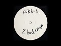 Nikkie S & Nyke - 2 Bad Man (Instrumental)