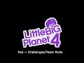 [FAN MADE] LittleBigPlanet 4 ~ Pod Music