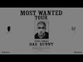 Bad Bunny - DÁKITI x Efecto (Most Wanted Tour) [Studio Remake]