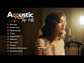 New Acoustic Playlist 2024 - Best Acoustic Selections 2024 | Acoustic Top Hits Cover #11