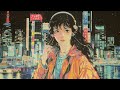 【𝗖𝗜𝗧𝗬 𝗣𝗢𝗣】日本の80年代のシティポップ | Classic Japanese City Pop Mix シティポップ 시티팝 playlist 01