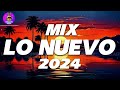 Music Pop Latino 2024 🔥fiesta Latina Mix 2024 🔥 Lo Mas Sonado Del Reggaeton🔥